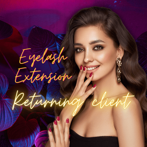 Eyelash Extensions Returning Client